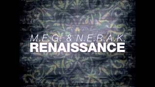 MEG amp NERAK  Renaissance Extended Mix [upl. by Jasper]