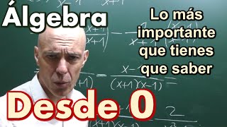 ÁLGEBRA desde cero Lo más importante y básico resumido en una clase [upl. by Arihs]