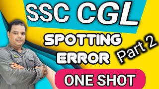 Error Detection all 50 Questions askrd in SSC CGL SPOTTINGERROR spottingerrors cglenglishsyllabus [upl. by Aelyak]