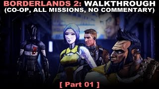 Borderlands 2 COOP walkthrough 01 All missions No commentary ✔ PC [upl. by Fernandes]