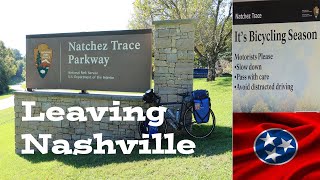 Natchez Trace Part 1 Leaving Nashville [upl. by Slosberg10]