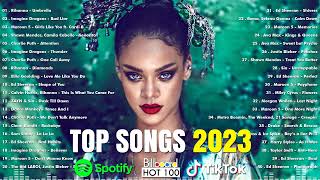 Top 100 Songs of 2022 2023  Best English Songs 2023  Billboard Hot 100 This Week  2023 New Songs [upl. by Louie526]