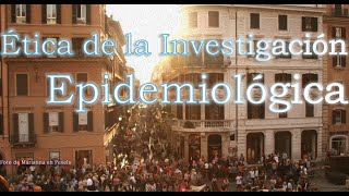 Ética de la Investigación Epidemiológica [upl. by Leinnad]