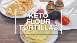 KETO FLOUR TORTILLAS [upl. by Snashall699]