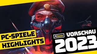 PCReleases 2023  Die größten SpieleHighlights des Jahres auf dem PC [upl. by Fausta]