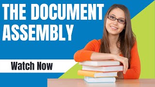 The Document Assembly  eIMMIGRATION by Cerenade [upl. by Dahs]