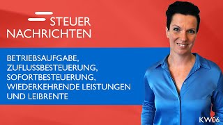 Zuflussbesteuerung Ermäßigter Steuersatz Nullsteuersatz  Steuernachrichten Update 0623 [upl. by Ehtiaf76]