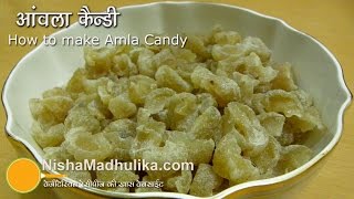 Amla Candy Recipe  How to make amla candy [upl. by Coady490]