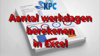 Aantal werkdagen berekenen in Excel [upl. by Eelreveb3]