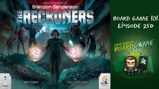 Board Game 101 EP250 The Reckoners  Règles et critique [upl. by Eneleahcim]