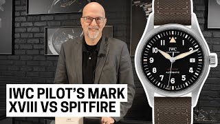 IWC Pilots Watch Mark XVIII vs Spitfire Wartime Heritage and Aviation Legacy  SwissWatchExpo [upl. by Atsahc]