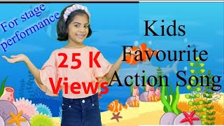 Action song English English Action Song for kids to perform on stage [upl. by Zobe]