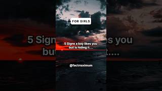 5 Signs A Boy Likes You But Is Hiding It shorts facts viral [upl. by Ida]