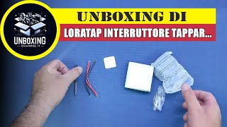 LoraTap Interruttore Tapparelle WiFi [upl. by Odelinda]