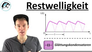 Restwelligkeit amp Glättungskondensatoren  Gleichrichter [upl. by Lefton22]