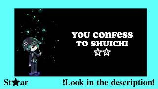 Shuichi x Listener ★You confess to Shuichi★ Look in description [upl. by Kenn]