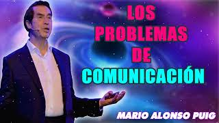 Mario Alonso Puig  Los problemas de comunicación [upl. by Asilim]