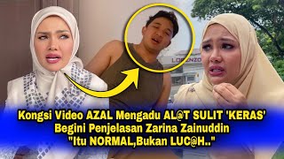 Kongsi AZAL Mengadu ALT SULIT KERAS Begini Penjelasan Zarina Zainuddin quotItu NORMALBukan LUCHquot [upl. by Nnylrac326]