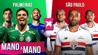 PALMEIRAS X SÃO PAULO QUEM É MELHOR  MANO A MANO DA SUPERCOPA DO BRASIL [upl. by Ahsinyar]