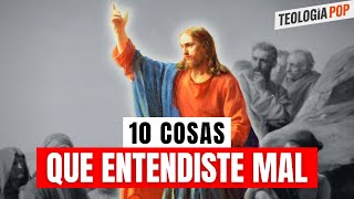 JESÚS dijo 10 COSAS que Entendimos MUY MAL TeologíaPop [upl. by Mulford]