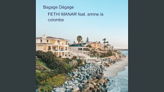 Bagage Dégage [upl. by Ytsur]