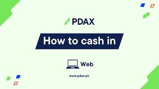 How to cash in 💻PDAX Web [upl. by Mckeon]