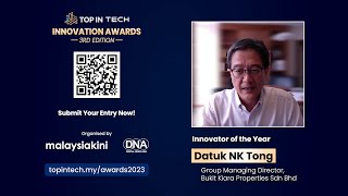 Datuk NK Tong lead judge for “Innovator of the Year” Top In Tech Innovation Awards 3rd Edition [upl. by Akimert664]