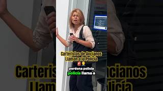 Carteristas de Ancianos Llaman a la Policía 🚨🤦‍♂️ [upl. by Hairim]