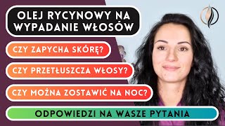 Olej rycynowy  najlepszy domowy sposób na wypadanie włosów i ich szybszy porost [upl. by Lydie]