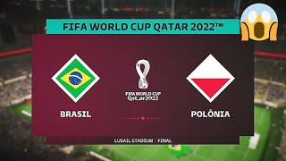 FIFA 23  Brasil x Polônia  World Cup  Final [upl. by Carlos]