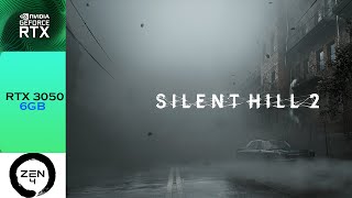 Silent Hill 2 Remake  RTX 3050 6GB LAPTOP  R5 7640HS  LENOVO LOQ [upl. by Leen]