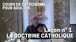 Catéchisme 132  La doctrine catholique [upl. by Yasmeen]