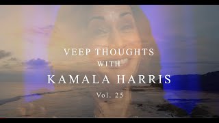 Veep Thoughts with Kamala Harris Vol 25 [upl. by Ralaigh933]