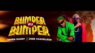 Green Daddy  BUMPER KU BUMPER ft DrJose Chameleone Official Audio New Ugandan Music [upl. by Arahsit]