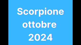 Scorpione ottobre 2024 [upl. by Ive812]