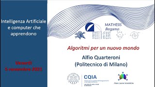 Algoritmi per un nuovo mondo Alfio Quarteroni Politecnico di Milano – EPF di Losanna [upl. by Langley520]