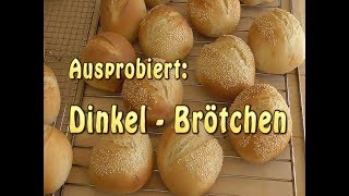 DinkelBrötchen  EINFACH selber backen  Lecker zum Frühstück [upl. by Natsuj]