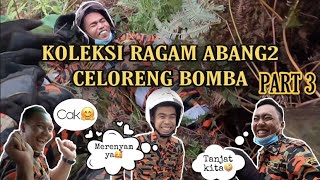 KOLEKSI RAGAM ABANG2 CELORENG BOMBA PART3 [upl. by Keyek]