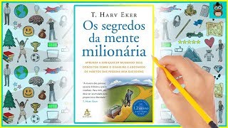 OS SEGREDOS DA MENTE MILIONÁRIA  T Harv Eker  Resumo Animado do Livro [upl. by Adelle]