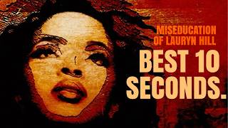 best 10s from every song on the miseducation of lauryn hill [upl. by Siednarb]