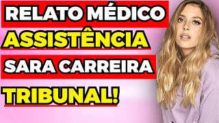 RELATO de MÉDICA que TENTOU SALVAR Sara Carreira  Fama Show [upl. by Rehpetsirhc701]