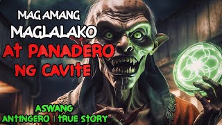 MAG AMANG MAGLALAKO AT PANADERO NG CAVITE l Kwentong Aswang l True Horror Story [upl. by Llehcim]