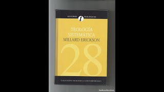 Teología Sistemática  Millard Erickson  Editorial CLIE [upl. by Aiotal]