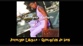 Jocelyne Labylle Quelquun de bien [upl. by Boice]