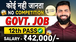 Best Govt Job after 12th  NO competition Govt job  Government Jobs after 12th  New Govt job 2024 [upl. by Yoshiko245]