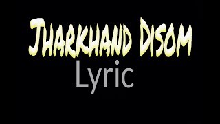 Jharkhand Disom  Singrai Soren  Lyric [upl. by Aissela]