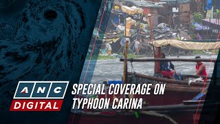 WATCH ANC special coverage on Typhoon CarinaPH [upl. by Thelma]