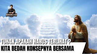 Apakah quotTUH4Nquot Harus Bisa Dilihat [upl. by Ahsikit]