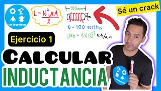 ✅INDUCTANCIA en una BOBINA 👉BIEN EXPLICADO😎💯👈  Inductores y Capacitores [upl. by Mercola]