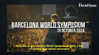 Dentium Symposium  Barcelona on 19th Oct 2024 Speakers Video [upl. by Elisha6]